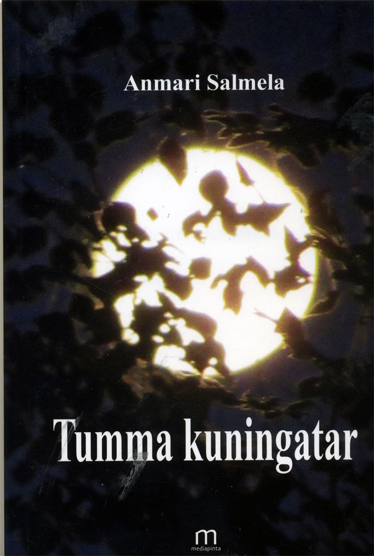 Anmari Salmela, Tumma kuningatar